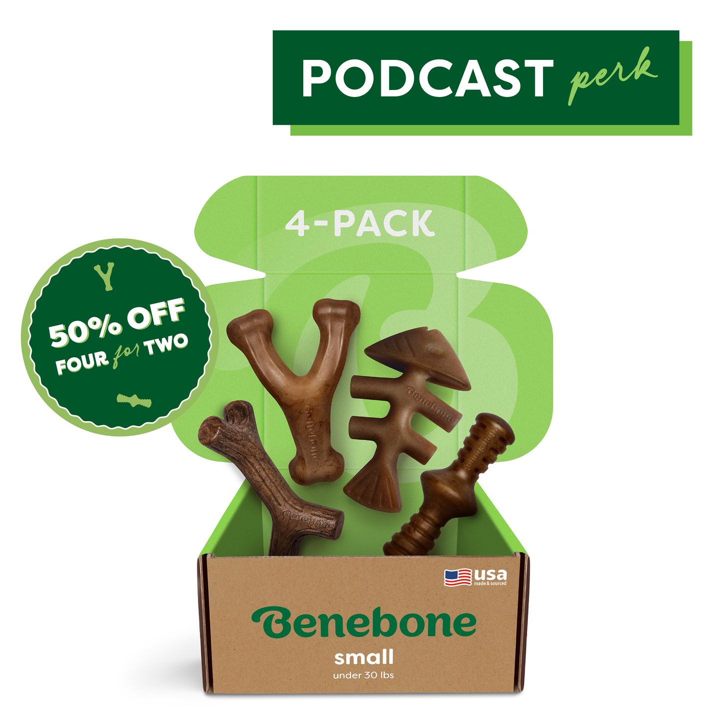 Podcast Perk: 50% Off Deal. Get Four Bones for the Price of Two in the Classic Chew Collection. Includes the Wishbone, Fishbone, Stick and Zaggler.