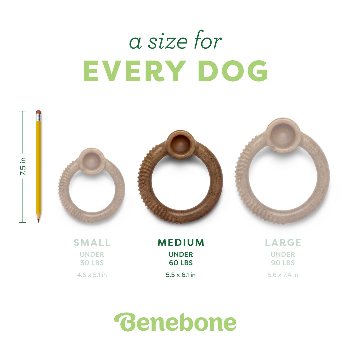 A size for every dog. Size guide: medium ring, under 60 lbs.