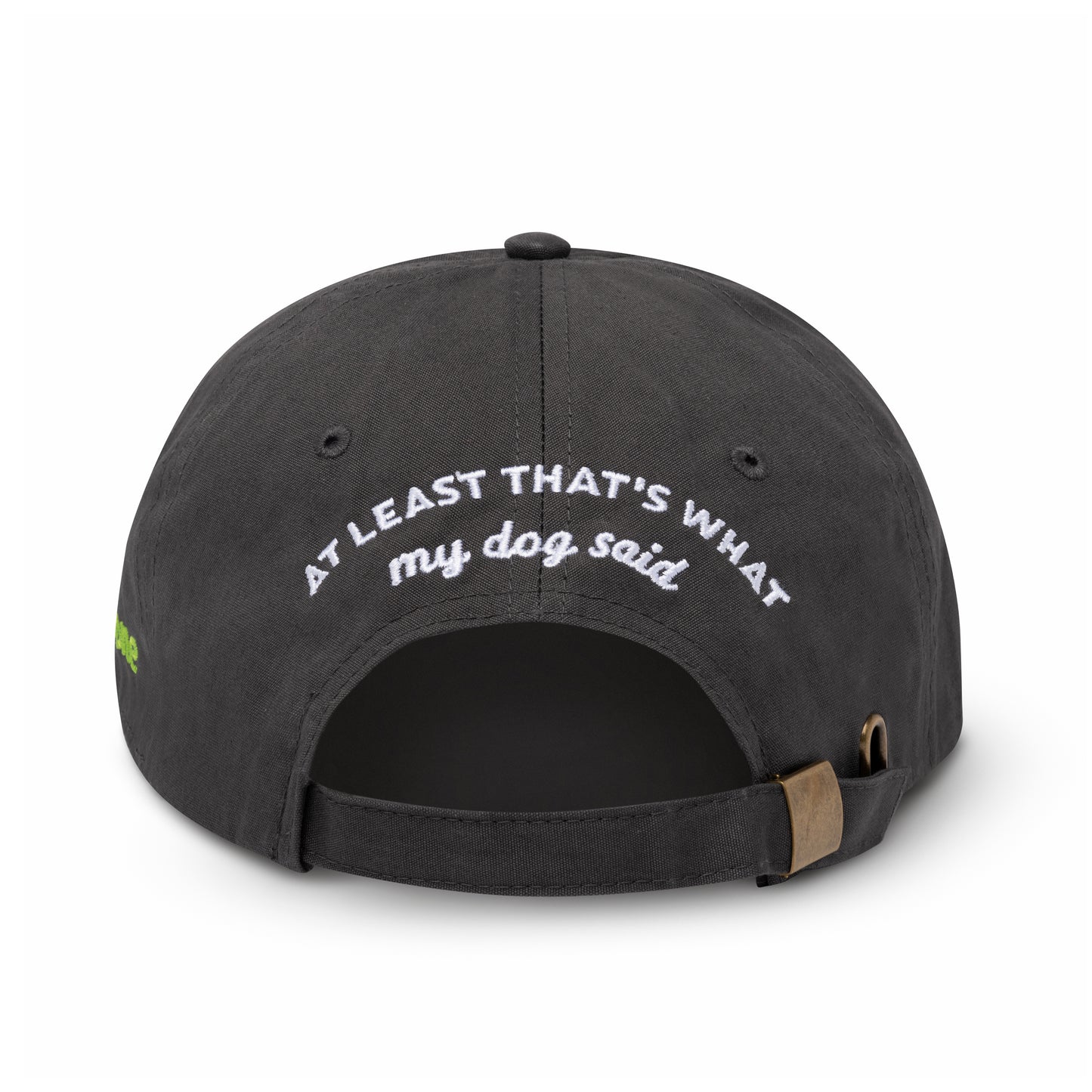 Benebone hate with  text on back "at least that's what my dog said"