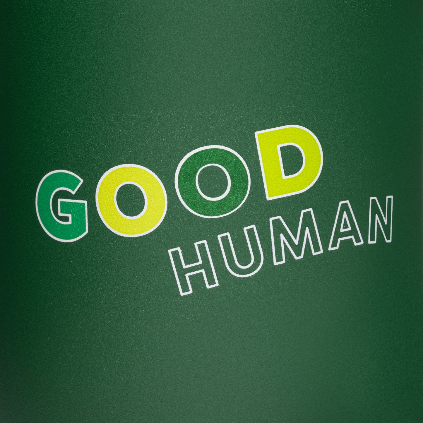 Benebone branded green insulated mug wit hcover  with text printed on it "good human"